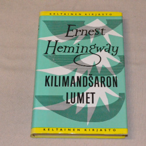 Ernest Hemingway Kilimandsaron lumet